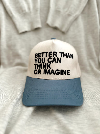 The better than Embroidered Hat